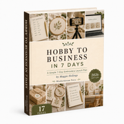 Hobby → Business in 7 Days